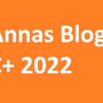 Annas Blog C+ 2022